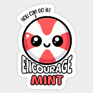 Encourage Mint! Cute Mint Pun Sticker